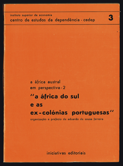 A �FRICA DO SUL E AS EX-COL�NIAS PORTUGUESAS